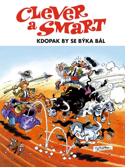 Obrázek Clever a Smart: Kdopak by se býka bál