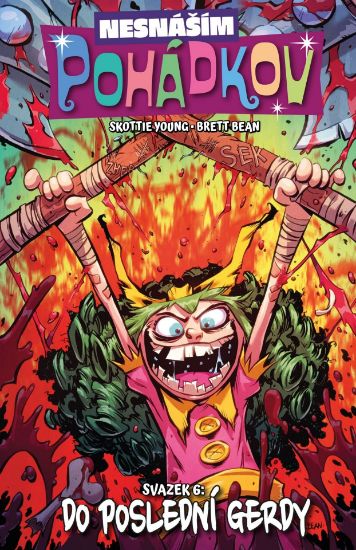 Obrázek Nesnáším Pohádkov 6: Do poslední Gerdy