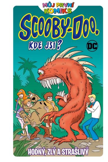 Obrázek Můj první komiks: Scooby Doo, kde jsi?: Hodný, zlý a strašlivý