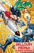 Obrázek Lobo: Bullíkův případ a další příběhy (2. vydání)