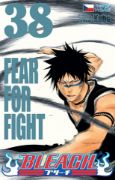 Obrázek Bleach 38: Fear For Fight