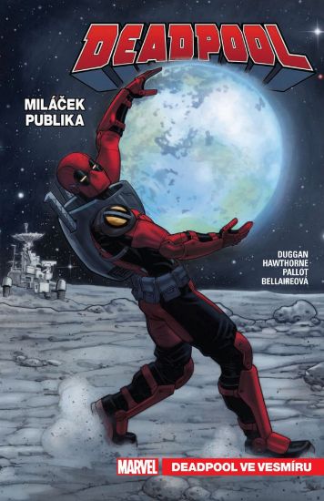 Obrázek Deadpool, miláček publika 7: Deadpool ve vesmíru