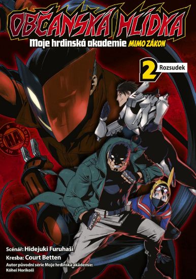 Obrázek Občanská hlídka - Moje hrdinská akademie 02: Rozsudek