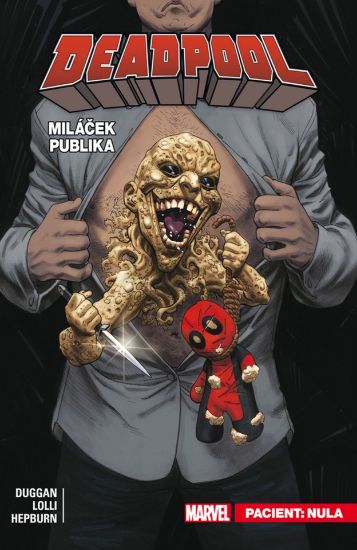 Obrázek Deadpool, miláček publika 5: Pacient: Nula