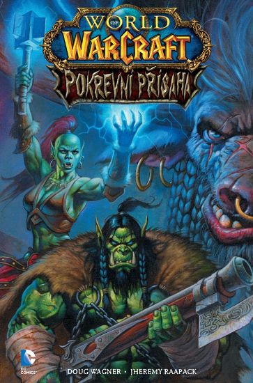 Obrázek World of Warcraft: Pokrevní přísaha
