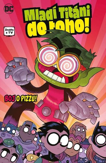 Obrázek Mladí Titáni do toho! 2: Boj o pizzu!