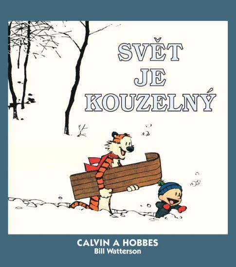Obrázek Calvin a Hobbes 11 - Svět je kouzelný