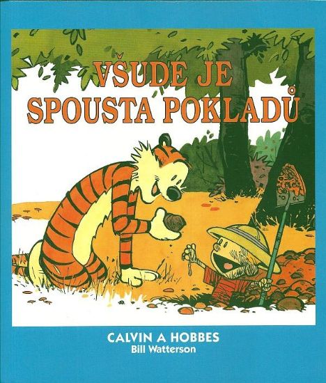 Obrázek Calvin a Hobbes 10 - Všude je spousta pokladů