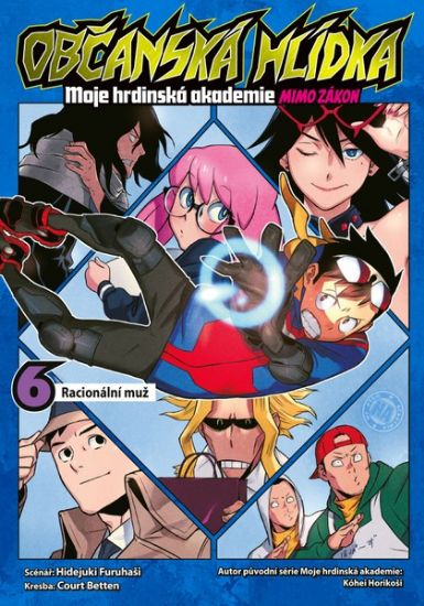 Obrázek Občanská hlídka - Moje hrdinská akademie 06: Racionální muž