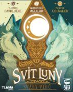 Obrázek Svit luny: Sváry vlků  (Moonlight CZ)