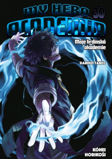 Obrázek My Hero Academia - Moje hrdinská akademie 30: Dabiho tanec