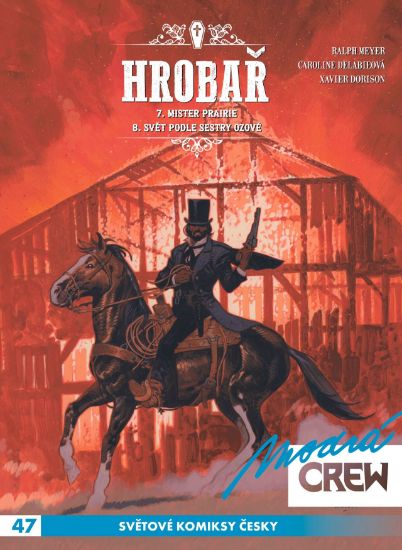 Obrázek Modrá CREW 47: Hrobař 7-8