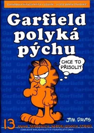 Garfield -13- polyká pýchu