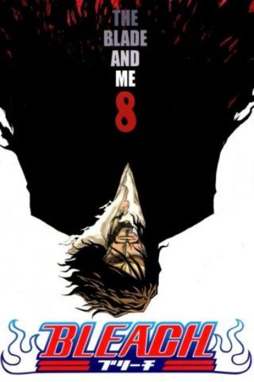 Bleach 08 - The Blade And Me