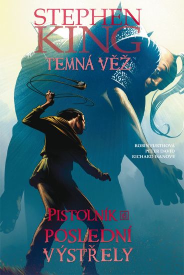 Temná věž - Pistolník 6: Poslední výstřely